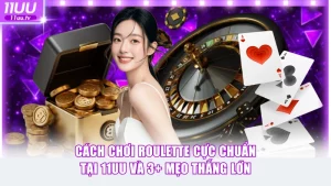 Cách chơi Roulette