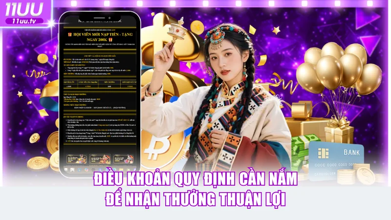 Điều khoản quy định cần nắm để nhận thưởng thuận lợi