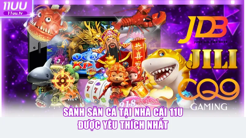 Sảnh săn cá tại nhà cái được yêu thích nhất
