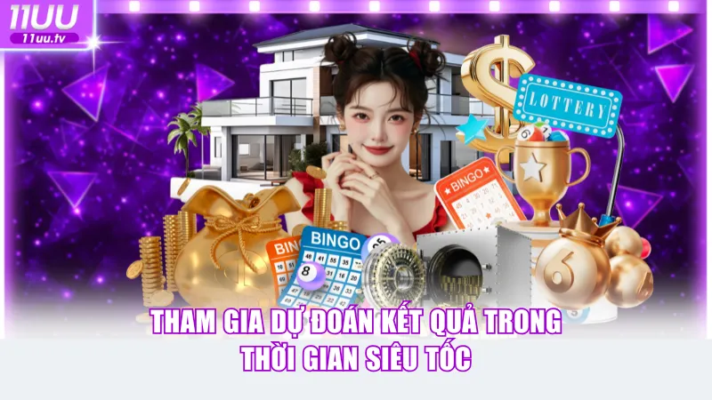 Tham gia dự đoán kết quả trong thời gian siêu tốc