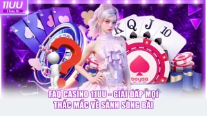 FAQ casino 11UU