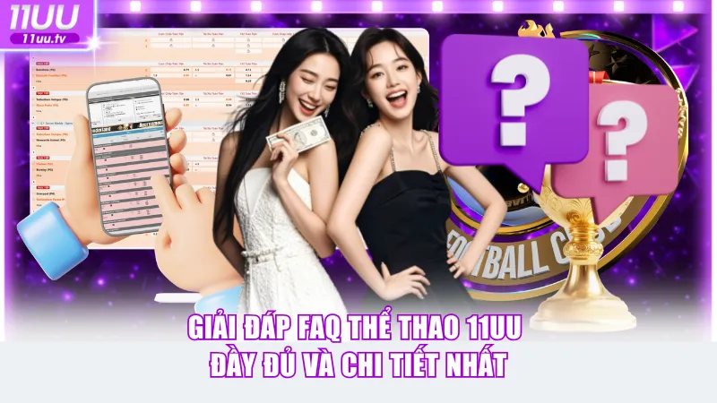 FAQ thể thao 11UU