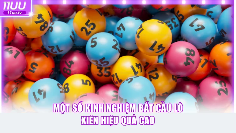 Một số kinh nghiệm bắt cầu lô xiên hiệu quả cao
