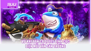 Vũ khí bắn cá